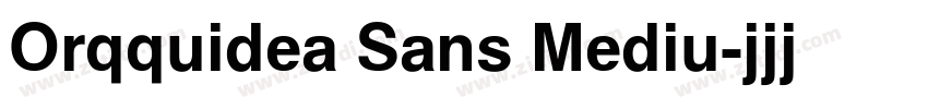 Orqquidea Sans Mediu字体转换